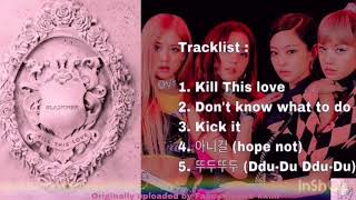 Download lagu [Full Album] BLACKPINK - KILL THIS LOVE mp3