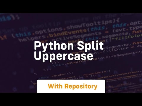 Python Split Uppercase