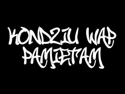 Sprzymierzeni (Kondziu WAP) - Pamiętam (prod. Kamilson)