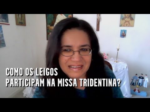 Como é a Participação dos Leigos na Missa Tridentina? O que eles podem fazer na Missa?