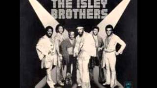 The Isley Brothers-Take Me To The Next Phase