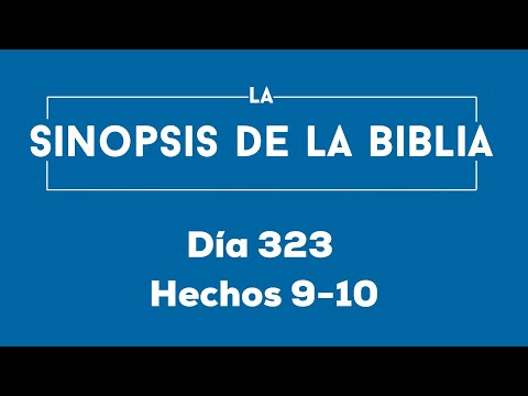 Día 323 (Hechos 9-10)