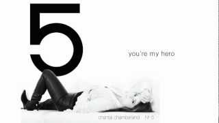 Chantal Chamberland - You&#39;re My Hero