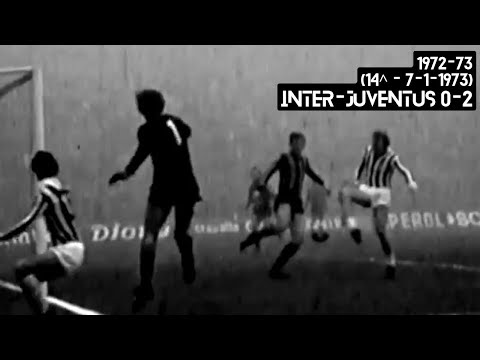 1972-73 (14^ - 07-01-1973) INTER-Juventus 0-2 [Altafini,Anastasi] Servizio D.S.RaiTeche