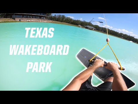 TEXAS WAKEBOARD PARK!