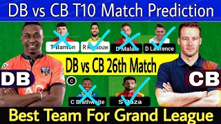 DB vs CB Dream11 Predication, Delhi Bulls vs Chennai Braves, Abu Dhabi T10 Today Match