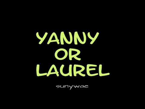 Yanny Or Laurel