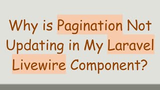 Download the video "Why is Pagination Not Updating in My Laravel Livewire Component?"