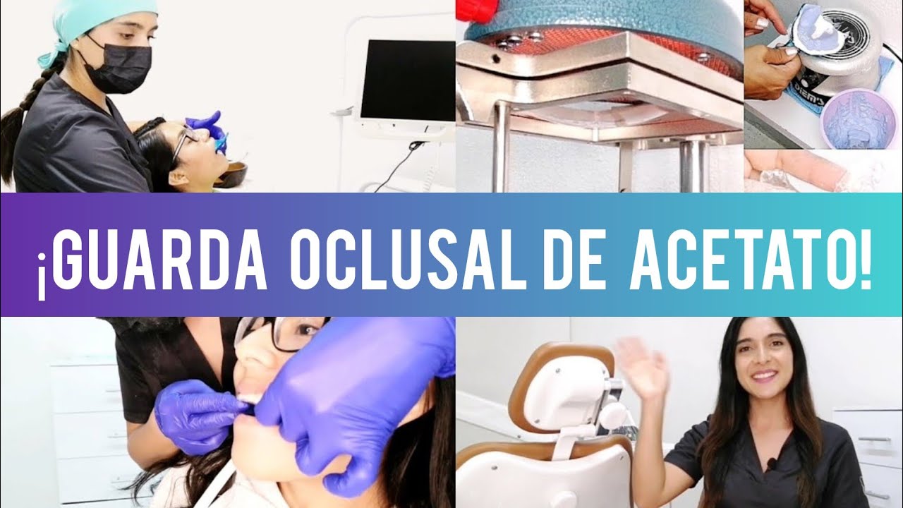 GUARDA OCLUSAL ¡ASÍ SE HACEN! | PROCESO DE CONFECCIÓN, INDICACIONES Y RECOMENDACIONES