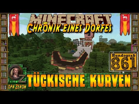 Minecraft #861-Chronik eines Dorfes-Tückische Kurven[HD+Deutsch]