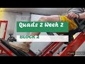 DVTV: Block 2 Quads 2 Wk 2