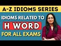H Word से Related सारे Idioms Phrases A Z Idioms Series SSC CDS NDA DSSSB Rani Mam
