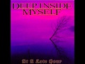 Deep Inside Myself - At A Late Hour (Full Album ...