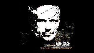 Elite Force - Here Come The Flow
