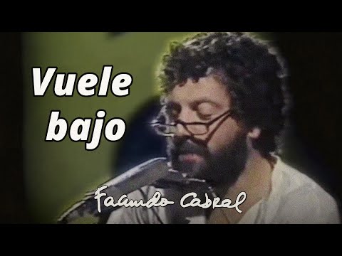 Vuela Bajo - Facundo Cabral