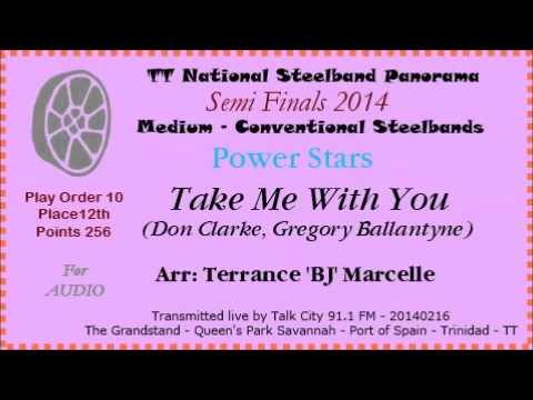 TT Panorama 2014 - Semi-Finals - Medium - Power Stars - Take Me With You (Arr by T 'BJ' Marcelle)