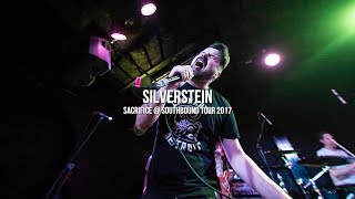Silverstein &quot;Sacrifice&quot; @ Southbound Tour 2017