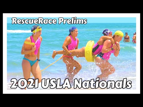 Rescue Race Prelims - 2021 USLA Nationals