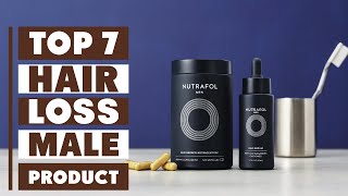 7 Best Product for Hair Loss Male: Effective Treatments