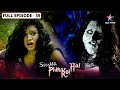Ssshhhh Phir Koi Hai Shaitan Aa Raha Hai FULL Episode श्श्श्श् फिर कोई �