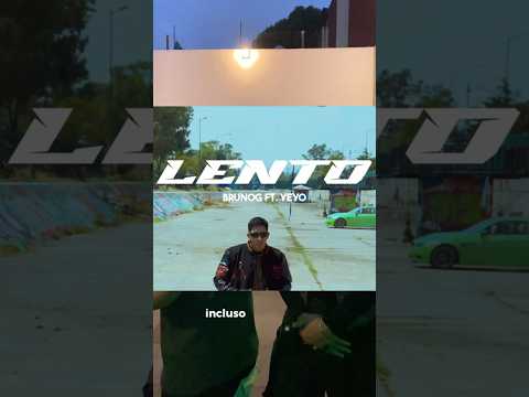 La inspiración de LENTO - BrunOG ft Yeyo #musicanueva #yeyo #cancionesnuevas