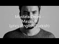 Mustafa Ceceli - Maşallah Lyrics ( Turkish - English ) 😍😍