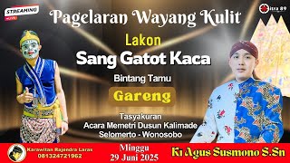 Download lagu 🔴 LIVE Ki AGUS SUSMONO S.Sn lakon SANG GATOTKACA mp3 Download lagu 🔴 LIVE Ki AGUS SUSMONO S.Sn lakon SANG GATOTKACA mp3