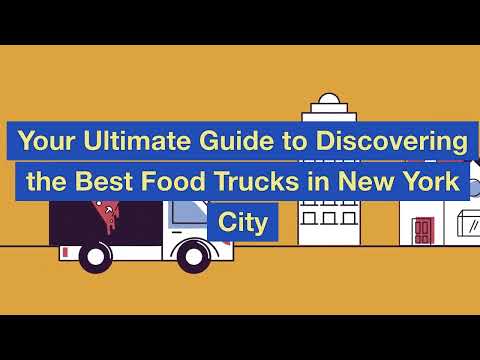 Your Ultimate Guide to Discovering the Best Food Trucks in New York City