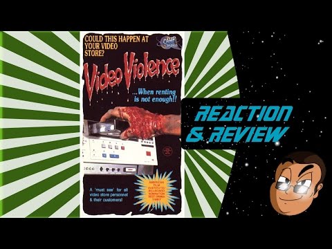 Reaction & Review | Video Violence