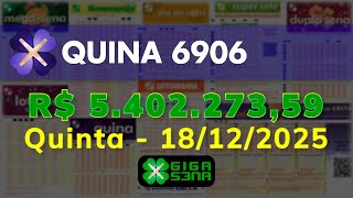 Resultado da Quina 6906, Quinta-feira, 18/12/2025