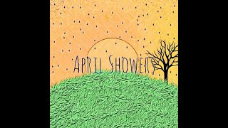 April Showers - Nolan Shanks (Official Audio)