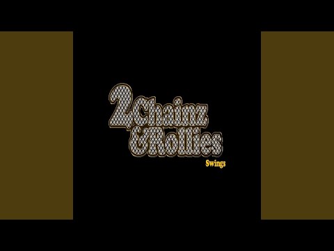 2chainz & amp; Rollies