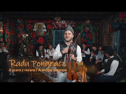 Radu Pongracz - A vcera z vecera / А вчора звечора