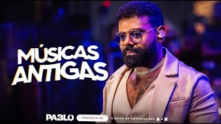 Download lagu PABLO - SÓ AS MELHORES MÚSICAS ANTIGAS mp3