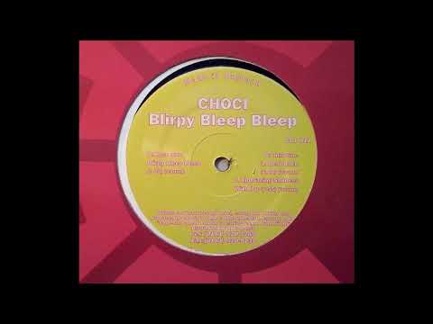Choci – Blurpy Bleep Bleep (Trance 1995)
