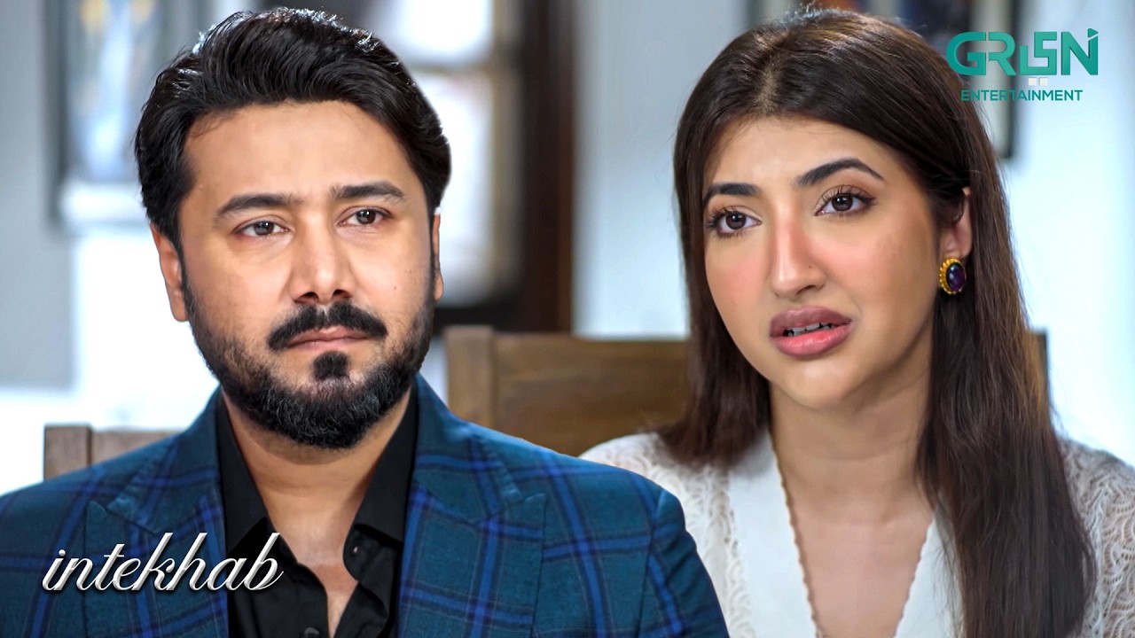 Mein Apni Biwi Se Biklul Khush Nahi Hoon | Sukaina Khan - Fahad Sheikh | Intekhab | Green TV
