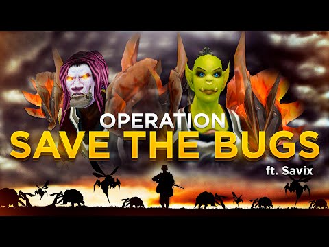 Operation Save The Bugs With Savix - WoW Classic Rogue War Effort