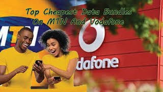 Top Cheapest Data Bundles On MTN And Vodafone