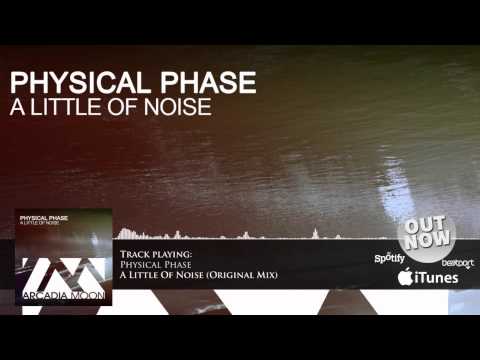Physical Phase - A Little Of Noise // Arcadia Moon Records #007