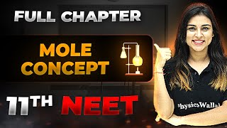 Mole Concept FULL CHAPTER | Class 11th Physical Chemistry | Arjuna NEET