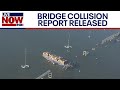 Baltimore Key Bridge collision report released by NTSB | LiveNOW from FOX