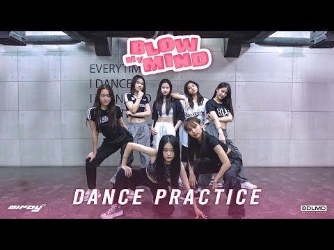 MINDY - BLOW MY MIND | DANCE PRACTICE