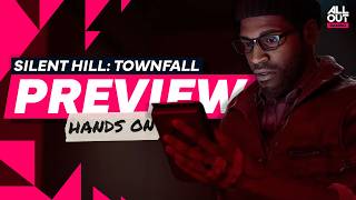 SCARIER than Resident Evil Requiem? - Silent Hill: Townfall Preview (Hands-On)
