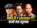 7 LIFE Lessons Men Learn TOO LATE In Life (MUST KNOW..) | High Value Men | Rewirs