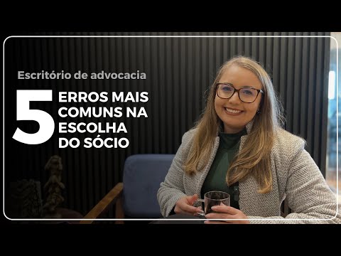 5 erros mais comuns da escolha do sócio