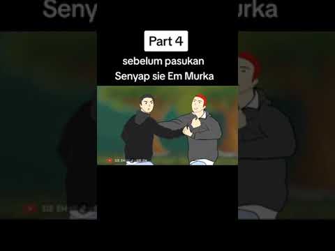 Sebelum Pasukan Sie EM Murka (part4) - Drama Animasi