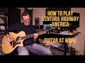 How to play 'Ventura Highway' by America