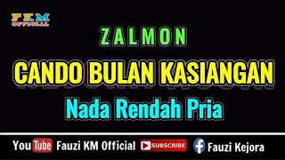 Download lagu BULAN KASIANGAN - Zalmon ( KARAOKE ) NADA RENDAH PRIA mp3