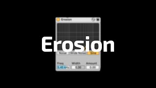 Video thumbnail for All About Ableton Audio Effects - Erosion by Beat Lab
