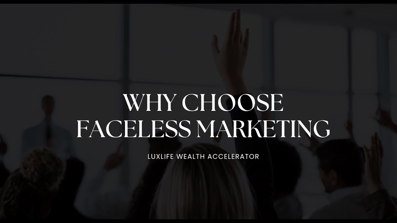 Why Choose Faceless Marketing